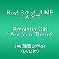 Precious Girl / Are You There?(初回限定盤2)(DVD付)