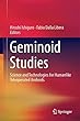 Geminoid Studies: Science and Technologies for Humanlike Teleoperated Androids