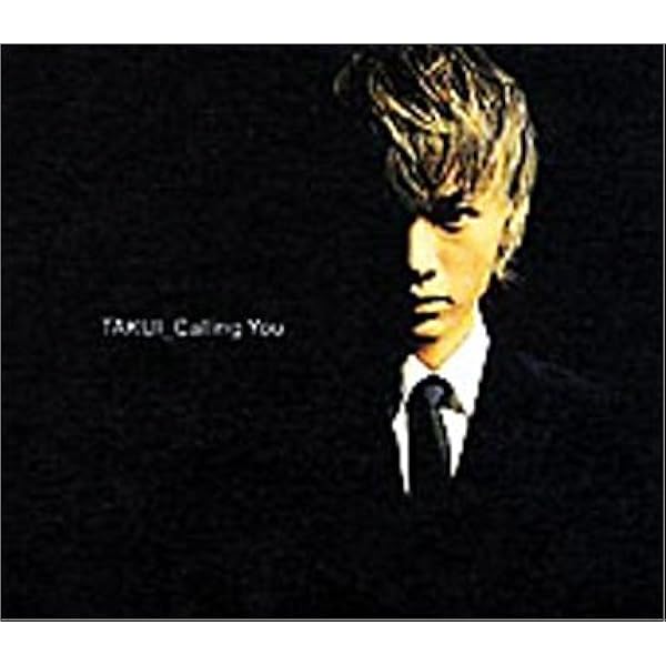 Calling You Takui 中島卓偉 野山昭雄 Cj De Villar Takui J Pop ミュージック Amazon