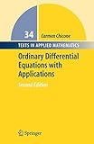 Ordinary Differential Equations With Applications (Texts in Applied Mathematics)