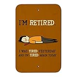 Retired疲れ、疲れたAgain面白いホームビジネスオフィスSign 6" x 9" SIGN.WOOD.9X6.Z000673_8