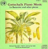 Gottschalk: Piano Music