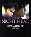 NIGHT HEAD FINAL COLLECTION NI