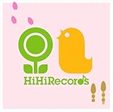 �͂�̂��� HiHiRecords Season Best