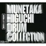 MUNETAKA HIGUCHI DRUM COLLECTION