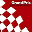 グランプリ~スーパー・コレクション 2004~ (CCCD)