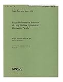 Large Deformation Behavior of Long Shallow Cylindrical Composite Panels