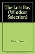 The Lost Boy (Windsor Selection)