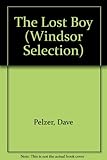 The Lost Boy (Windsor Selection)
