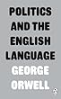 Politics and the English Language (Penguin Modern Classics)