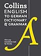 Collins English to German (One Way)Dictionary and Grammar: 56,000 translations plus grammar tips