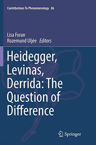 Heidegger, Levinas, Derrida: The Question of Difference (Contributions To Phenomenology)の表紙