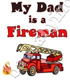 My Dad is a Fireman Infant Baby Bib, 100% combed ringspun cotton 5.8 ounce (White) by Chic Bad Baby 