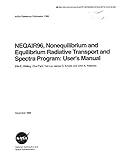 Neqair96, Nonequilibrium and Equilibrium Radiative Transport and Spectra Program: User's Manual