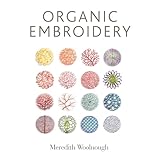 Organic Embroidery