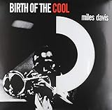 Birth of the Cool -Hq- [Analog]