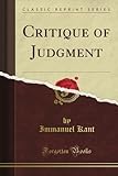 Kant's Kritik of Judgment: With Introduction and Notes (Classic Reprint)