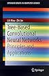 Tree-Based Convolutional Neural Networks: Principles and Applications (SpringerBriefs in Computer Science)