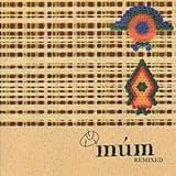 Mum Remixed