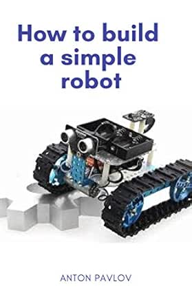 a simple robot