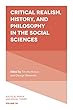 Critical Realism, History, and Philosophy in the Social Sciences (Political Power and Social Theory)
