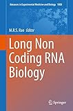 Long Non Coding RNA Biology (Advances in Experimental Medicine and Biology)