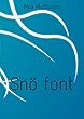 Snö font (Swedish Edition)