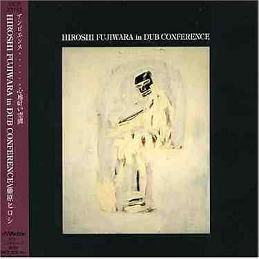 藤原ヒロシ - in dub conference レコード Amazon.co.jp: HIROSHI FUJIWARA IN DUB CONFERENCE: ミュージック