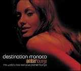 Destination Monaco: Amber Lounge