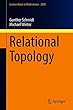 Relational Topology (Lecture Notes in Mathematics)