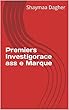 Premiers Investigorace ass e Marque (Luxembourgish Edition)