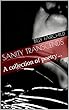 Sanity Transcends: A collection of poetry... (English Edition)