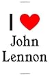 I Love John Lennon: John Lennon Designer Notebook