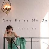 You Raise Me Up
