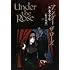Under the Rose 春の賛歌（8）