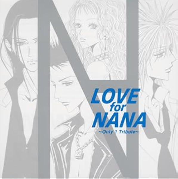 Love For Nana Only 1 Tribute Trapnestヴァージョン 通常盤 オムニバス ジャパハリネット Sex Machineguns Zone 大塚愛 Tommy Heavenly6 木村カエラ Tetsu69 Abingdon Boys School Do As Infinity 高見沢俊彦