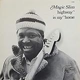 ハイウェイ・イズ・マイ・ホーム