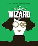 Classics Reimagined, The Wonderful Wizard of Oz
