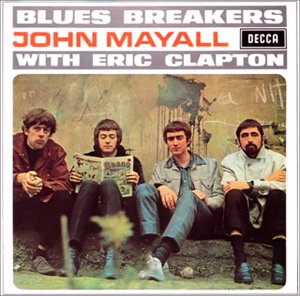 ジョン・メイオール&ザ・ブルースブレイカーズ・ウィズ・エリック・クラプトン(紙ジャケット仕様)