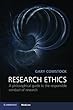 Research Ethics: A Philosophical Guide to the Responsible Conduct of Research (Cambridge Medicine (Paperback))