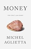 Money: 5,000 Years of Debt and Power