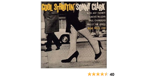 Amazon クール ストラッティン ソニー クラーク ソニー クラーク アート ファーマー ジャッキー マクリーン ポール チェンバース フィリー ジョー ジョーンズ ビバップ ミュージック