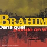 Dans Quel Monde on Vit