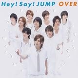 Hey!Say!JUMP 【CDシングル/dvd】 over 初回限定版1