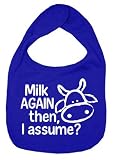 Dirty Fingers, Milk Again then, I assume?, Boy Girl Feeding Bib, Royal Blue by Dirty Fingers