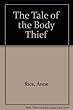 The Tale of the Body Thief