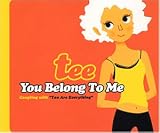 You Belong To Me