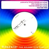 Repeater�`The GOLDEN HITS REMIX 3