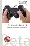 F-1 Grand Prix Part 3