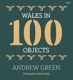 Wales in 100 Objects